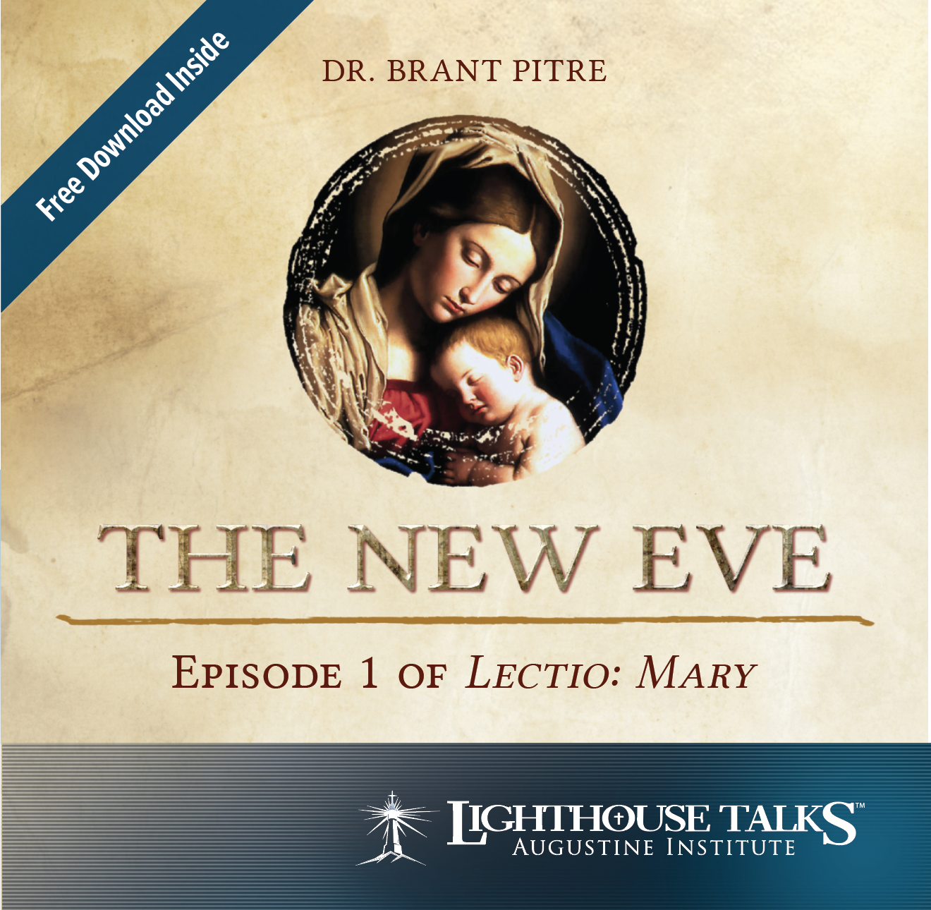 The New Eve: Episode 1 of Lectio: Mary